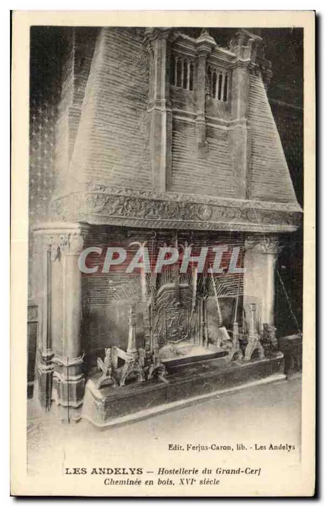 Les Andelys — Cheminée en bois, XVIe siècle — Edit. Ferjus-Caron, lib. Les Andelys - Vorderseite