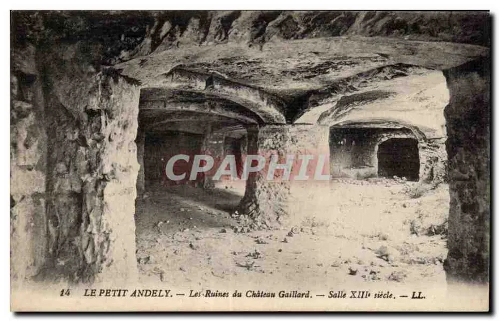 Das kleine Andely — Ruinen des Schlosses Gaillard — Saal 13. Jahrhundert — LL. — n° 14 - Vorderseite