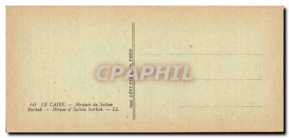 Moschee des Sultans Barkuk — Kairo — Imp. LÉVY TIM, Paris, Nr. 60 - Rückseite