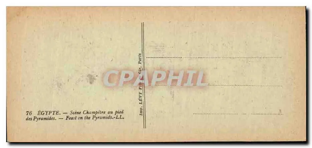 Ägypten — Landwirtschaftliche Szene am Fuße der Pyramiden — Imp. LÉVY Frères, Paris, Nr. 76 - Rückseite