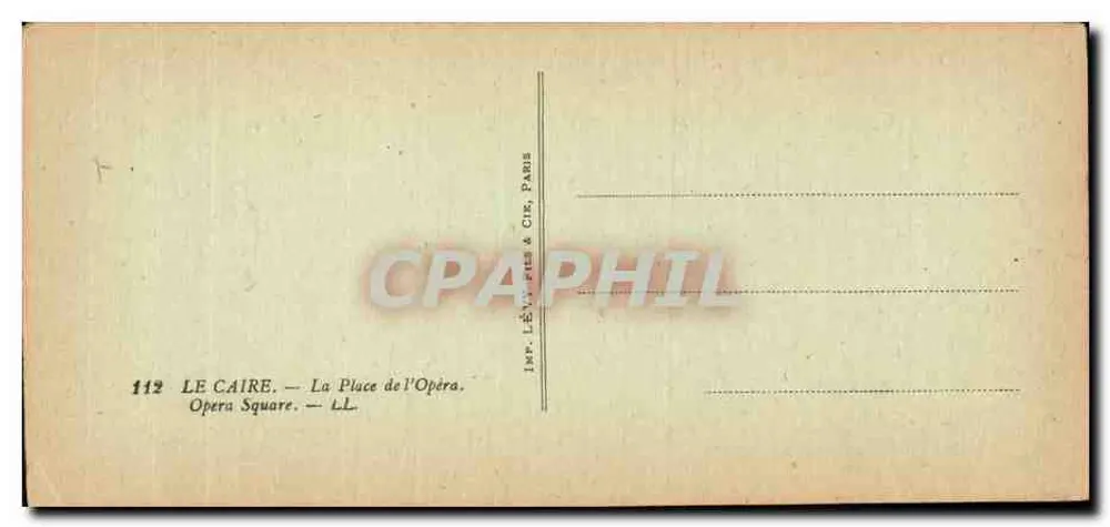 Kairo — Die Place de l'Opéra — Imp. Lévy Frères & Cie, Paris - Rückseite