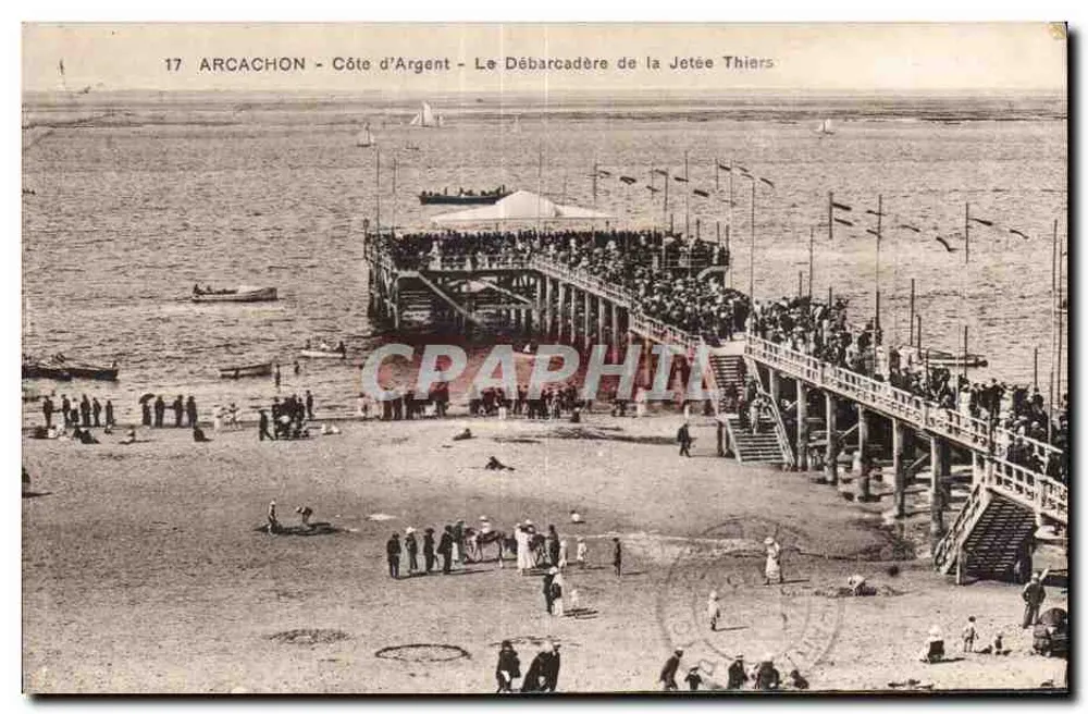 Arcachon - Costa de Prata - O Desembarque da Ponte Thiers — Bilhete postal antigo n°17, editada pela Alaécthème dos Artes Fotomecânicas - Frente
