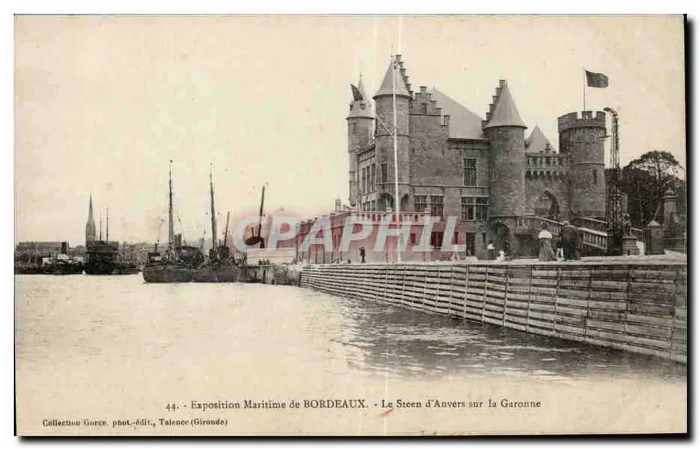 Maritime Ausstellung von BORDEAUX - Der Steen von Antwerpen auf der Garonne - Vorderseite
