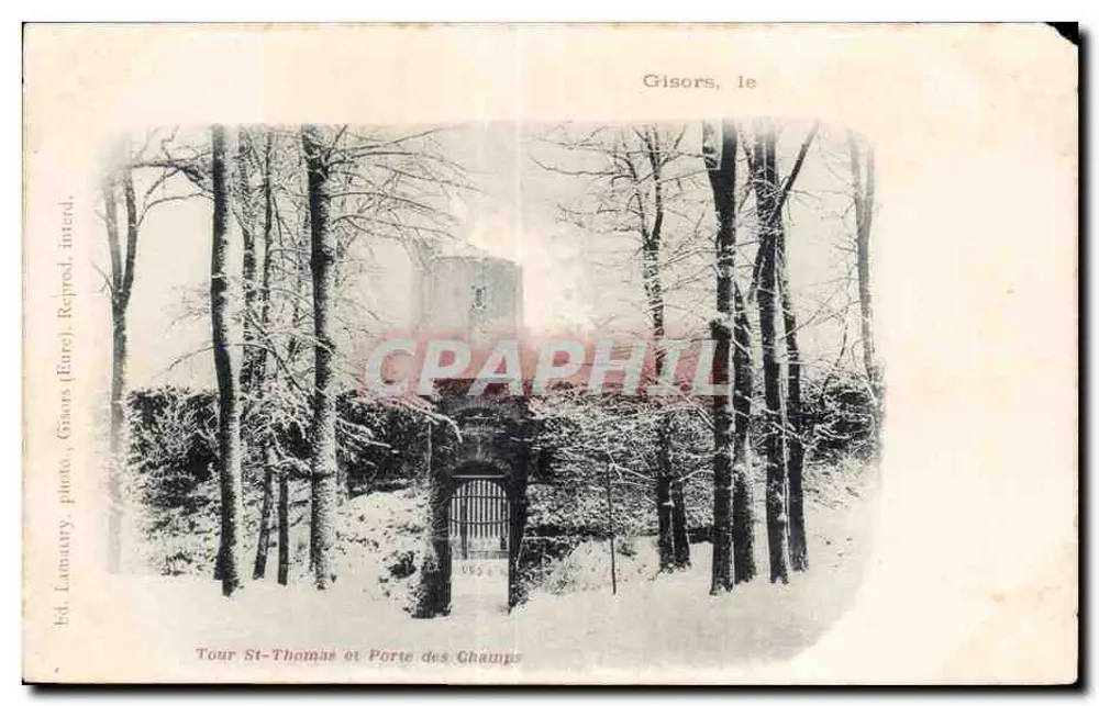 Turm St. Thomas und Porte des Champs — Gisors, Eure — Verlag Lamaury, Gisors - Vorderseite