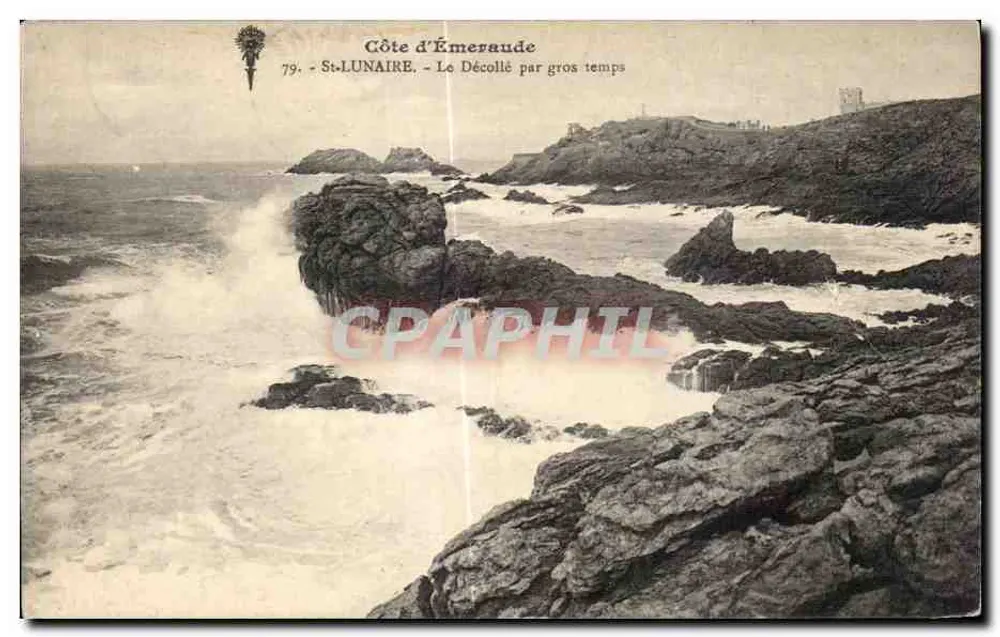 Küste von Émeraude — St-Lunaire — Le Décollé bei stürmischem Wetter — Verleger: 79 - Vorderseite