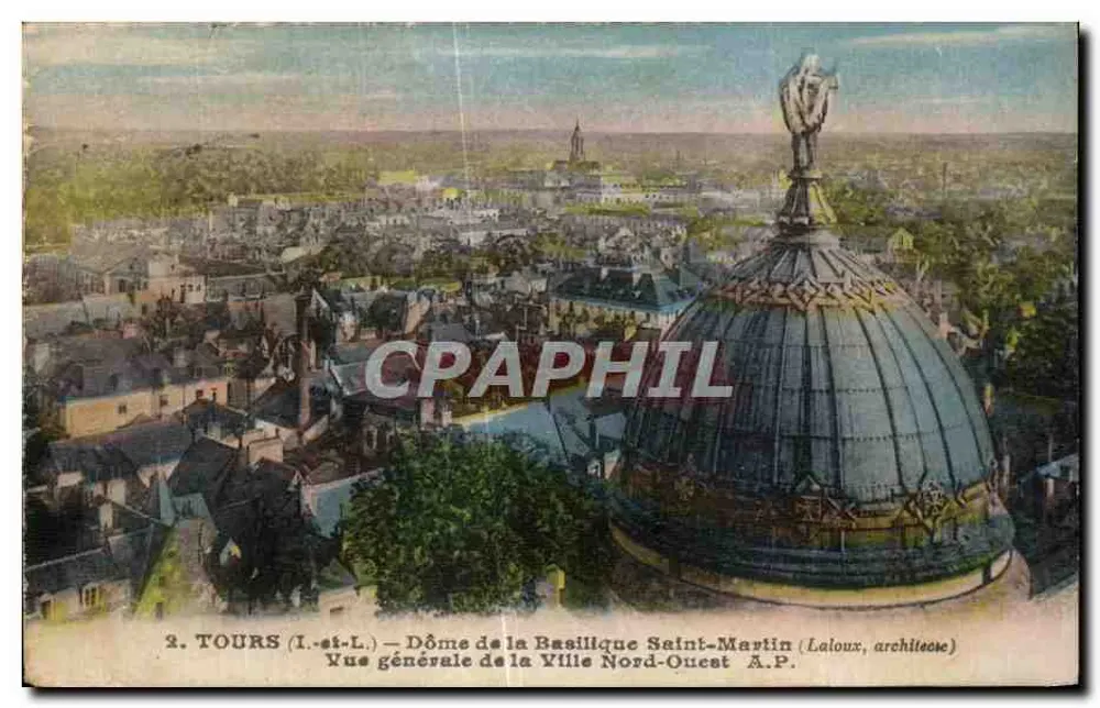 Tours (Loire) — Dôme de la Basilique Saint-Martin (Laloux, architecte) — Vue générale de la Ville Nord-Ouest A.P. - Vorderseite