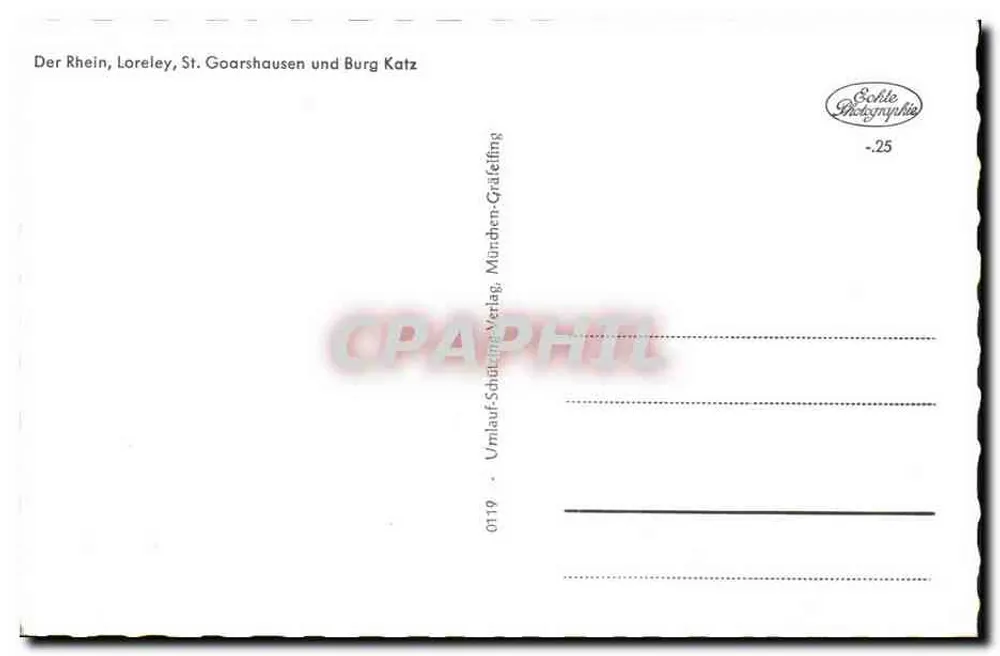 Der Rhein, Loreley, St. Goarshausen und Burg Katz — Verleger: Schoite Photography, Münden-Gräfelfing, Nr. 0119 - Rückseite