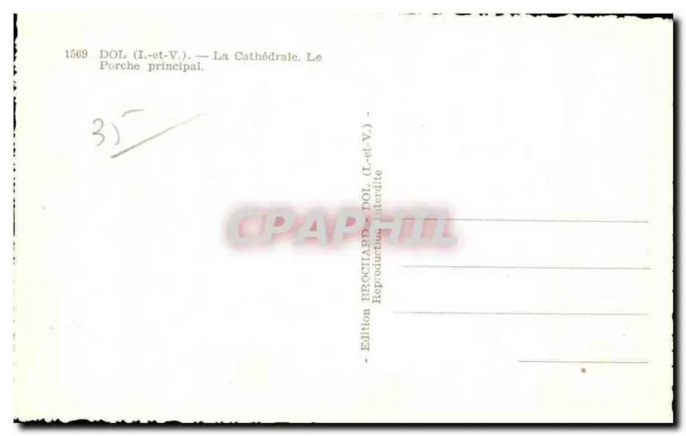 Dol (Ille-et-Vilaine) — Die Kathedrale. Der Hauptportal — Edition Frochard - Rückseite