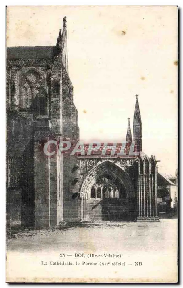 Dol (Ille-et-Vilaine) — A Catedral, o Portal (século XII) — ND - Frente