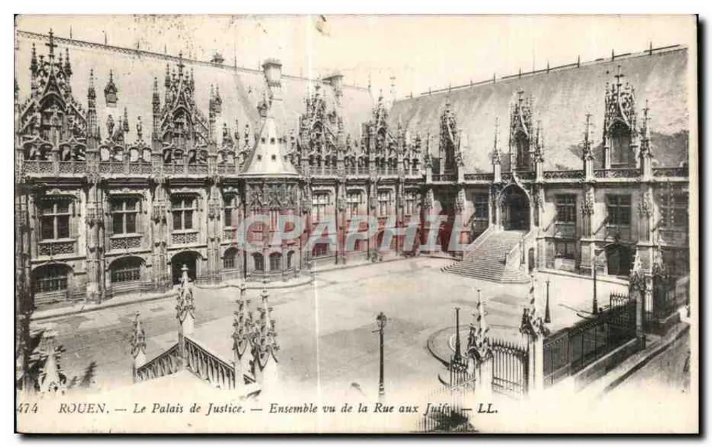 Rouen — Das Justizpalast — Ansicht von der Rue aux Juifs — LL. Nr. 474 - Vorderseite