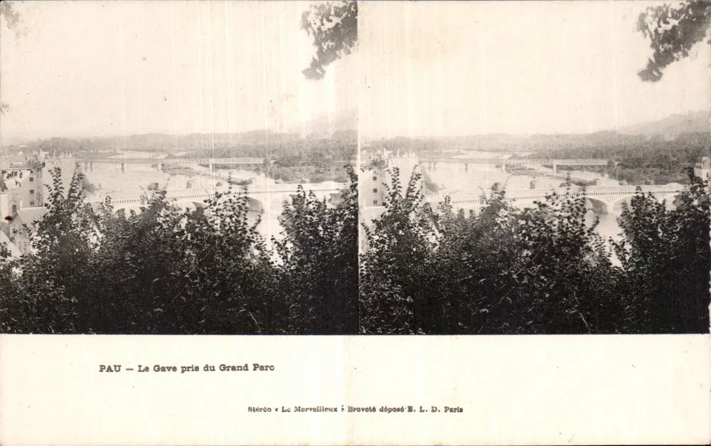 PAU — Le Gave pris du Grand Parc — Stéréo « Le Merveilleux » déposé L. D. Paris - Vorderseite