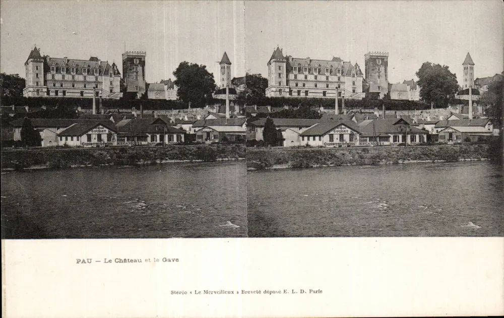 PAU — Das Schloss und der Gave — Steréo « Le Merveilleux » patentiert E. L. D. Paris - Vorderseite