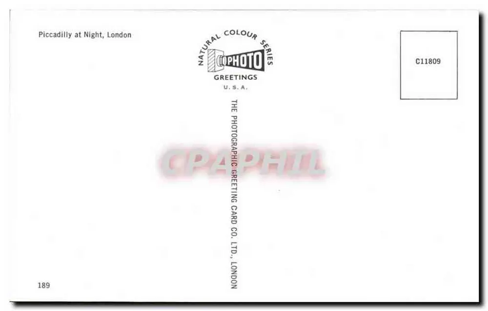 Piccadilly w nocy, Londyn — seria Natural Colour, wydawca The Photographic Greeting Card Co. Ltd., nr C11809 - Rewers
