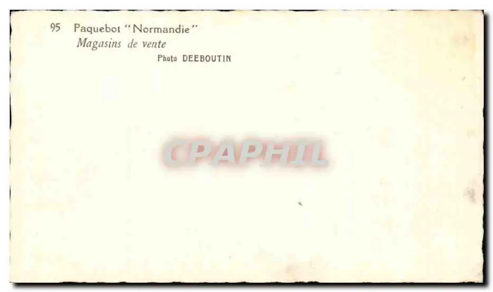 November-Markt — Innenraum von Verkaufsgeschäften — Dampfer 'Normandie' — Photo DEEBOUTIN - Rückseite