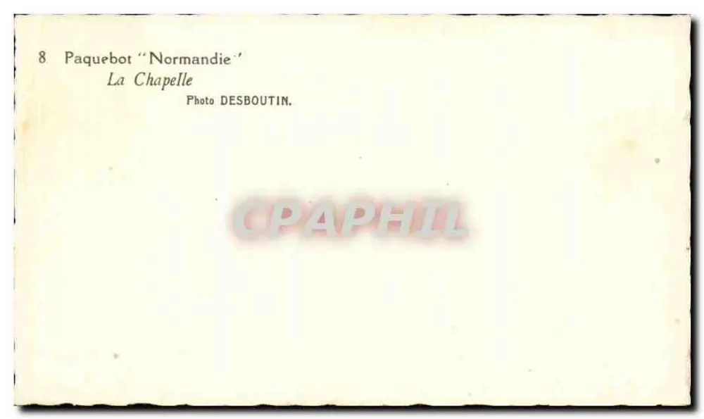 Die Kapelle des Schiffs 'Normandie' — Innenraum — Photo DESBOUTIN - Rückseite