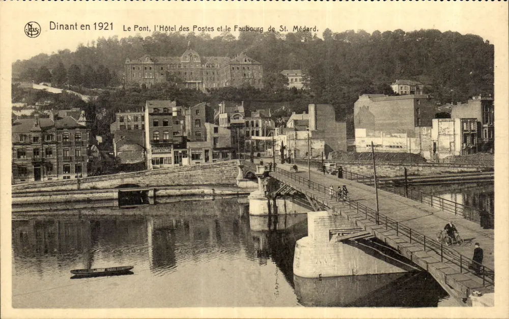 Dinant 1921 — Der Brücke, das Postamt und der Faubourg de St. Médard — Nels, Brüssel - Vorderseite