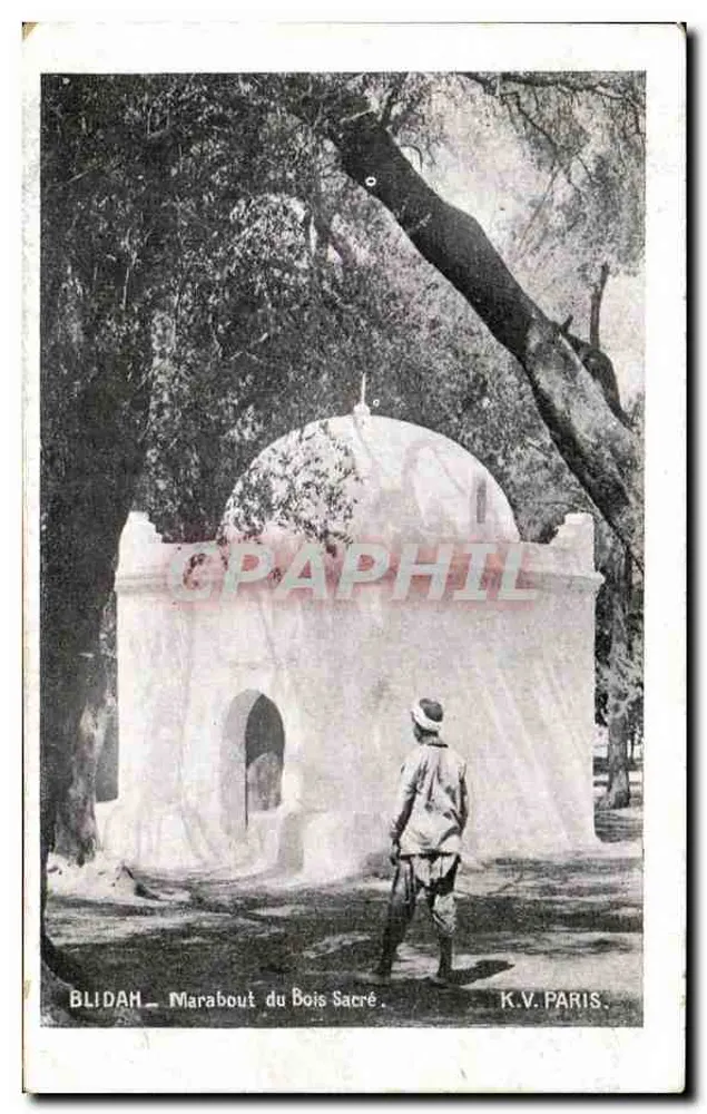 Blida — Marabout do Bosque Sagrado — K.V. Paris - Frente