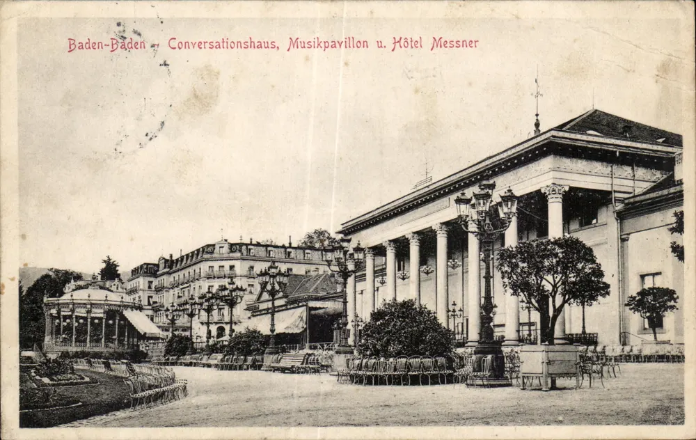 Baden-Baden — Conversationshaus, Musikpavillon und Hotel Messner — unbekannter Verlag, Seriennummer nicht sichtbar - Vorderseite