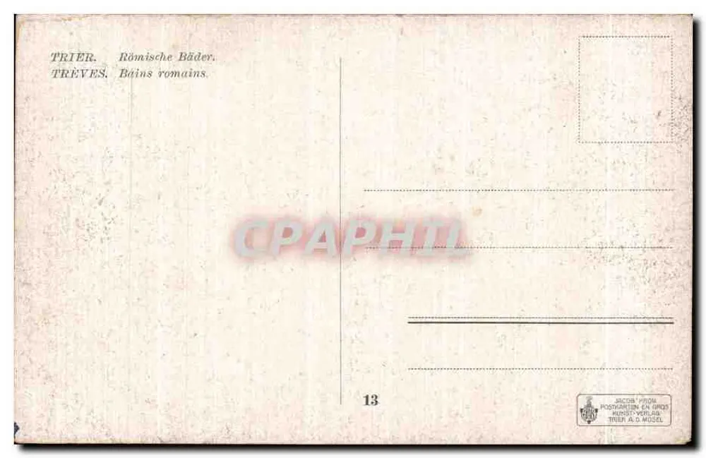 Trier — Banhos romanos — Jacob From, Trier A. D. Musel, n°13 - Verso