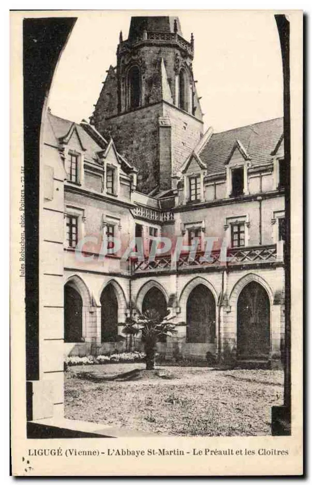 LIGUGÉ (Vienne) - Abtei St-Martin - Der Präbend und die Klausur — Verleger: Jules Résacchon, fot. Poitiers - n° 77 - Vorderseite