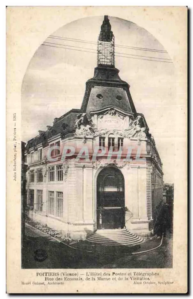 Poitiers (Vienne) — Das Post- und Telegraphenamt — Rue des Ecossais, de la Marne et de la Visitation — Julius Haberchou, phot. Poitiers — n° 1215 - Vorderseite