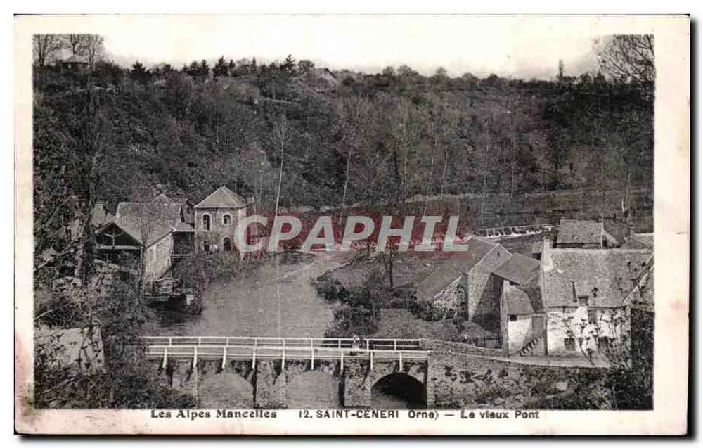 Die Mancelles-Alpen (12. SAINT-CÉNERI, Orne) — Der alte Brücke - Vorderseite