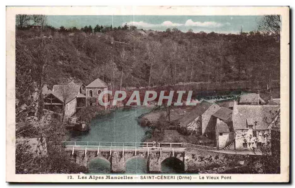 Les Alpes Mancelles — SAINT-CÉNERI (Orne) — Der Alte Brücke - Vorderseite