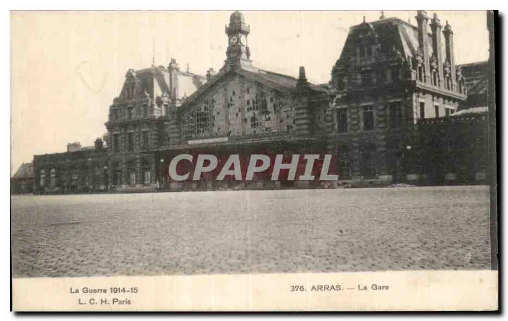 Arras — A Estação — A Guerra 1914-15 - Frente