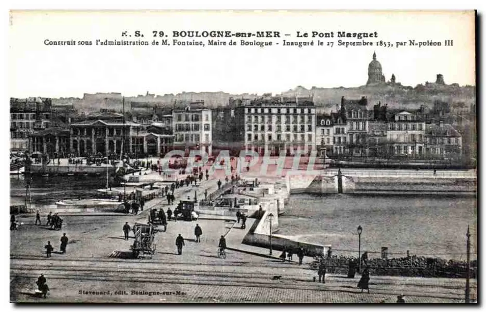 Boulogne-sur-Mer — Le Pont Marguet — Stevenard, Verlag Boulogne-sur-Mer - Vorderseite