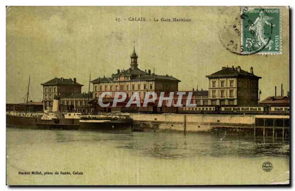 Calais — La Gare Maritime — éditeur Rachel Millot, place de Suède, Calais - Frente