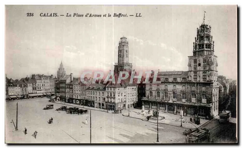 Calais — A Praça das Armas e o Sino — LL - Frente