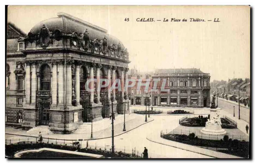 Calais — La Place du Théâtre — LL - Voorkant