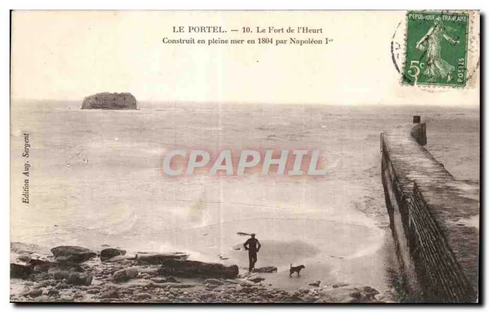 Le Portel — Das Fort l'Heurt — Ausgabe Auj, Sergent - Vorderseite