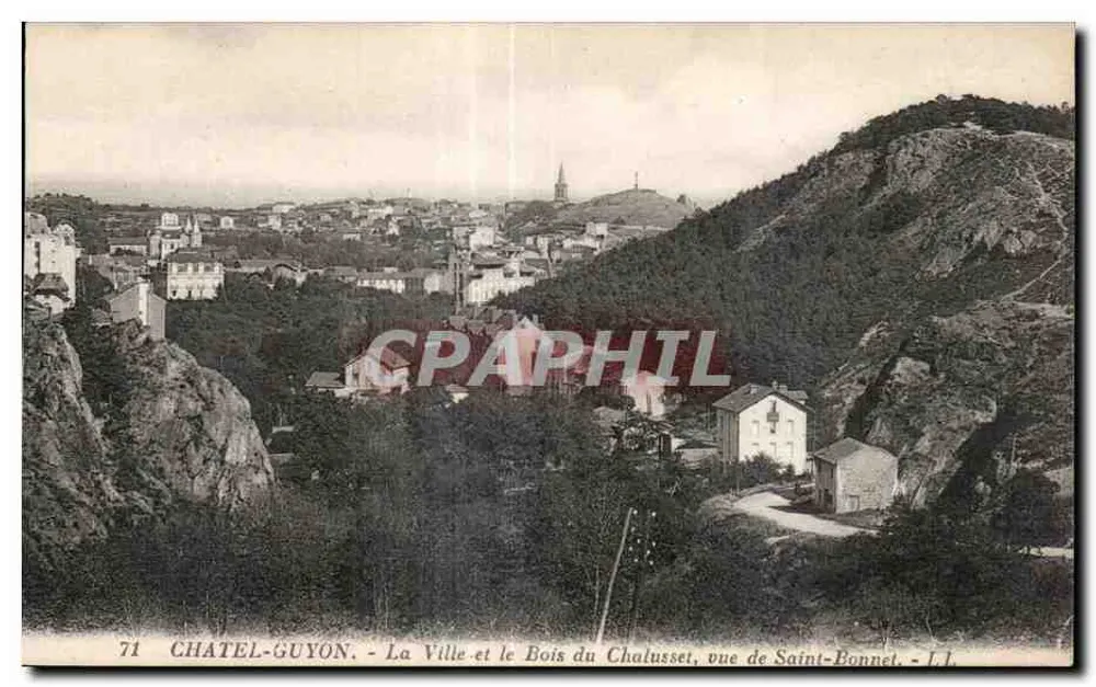 Châtel-Guyon — Die Stadt und der Chalusset-Wald, Ansicht von Saint-Bonnet — L.I. - Vorderseite