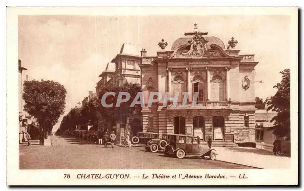 Châtel-Guyon — Het Theater en de Avenue Baraduc — LL. - Voorkant