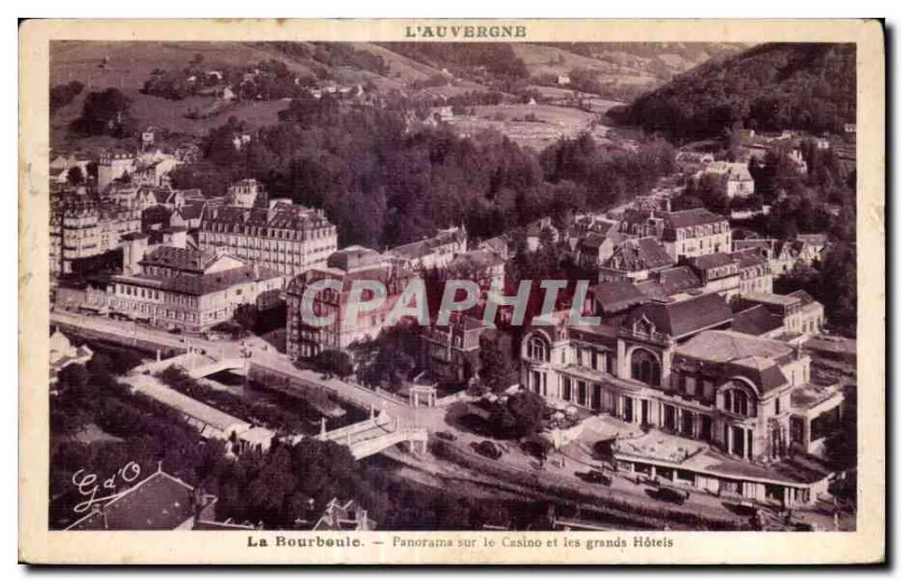 La Bourboule — Panorama des Casinos und der großen Hotels — L’Auvergne - Vorderseite