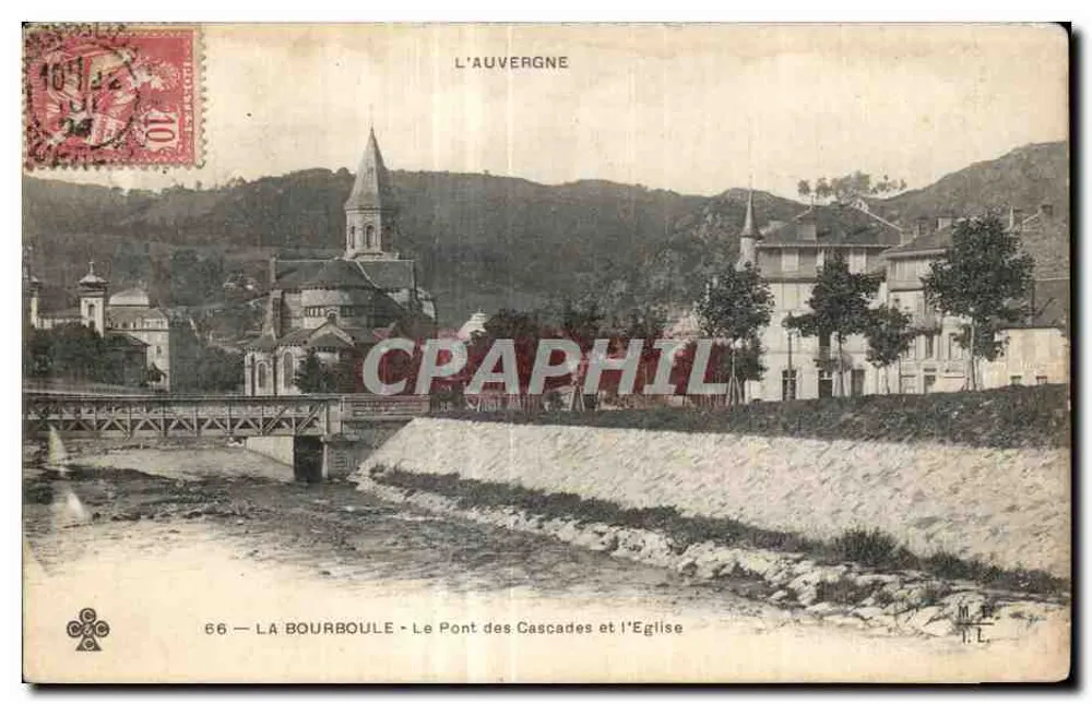 La Bourboule — Die Brücke der Cascades und die Kirche — Auvergne - Vorderseite