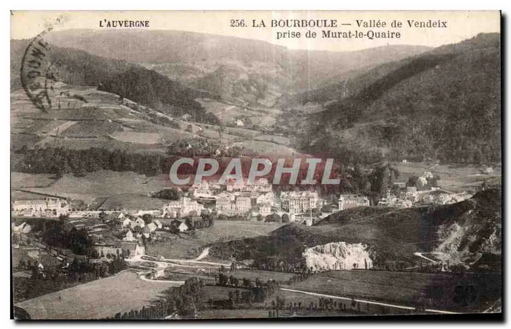 La Bourboule — Tal der Vendeix — Eroberung von Murat-le-Quaire — Auvergne, Nr. 256 - Vorderseite