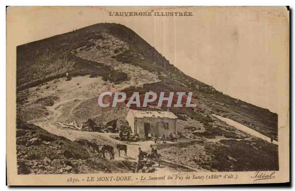 Le Mont-Dore — Gipfel des Puy de Sancy (1886m Höhe) — L'Auvergne Illustrée, Verlag Idéal - Vorderseite