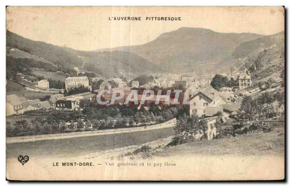 Mont-Dore — Allgemeiner Blick und der Puy Gros — Y.P.D. — Phototypische Druckerei der Savane - Vorderseite