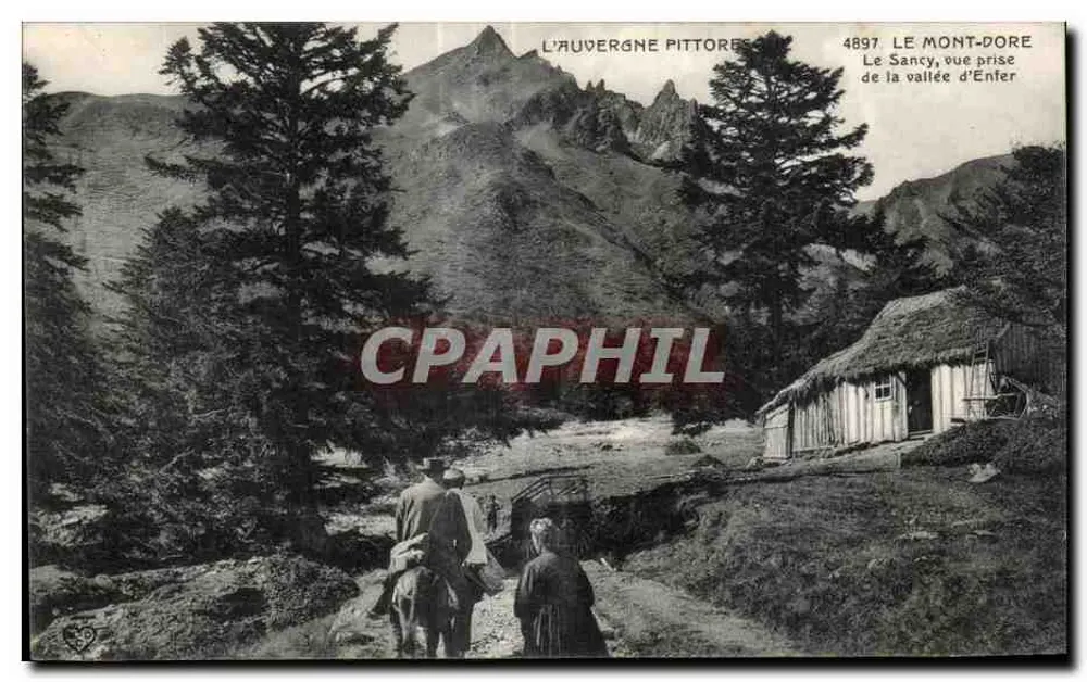 Le Sancy, Ansicht aus der Hölle — pittoreske Auvergne — Nr. 4897 - Vorderseite