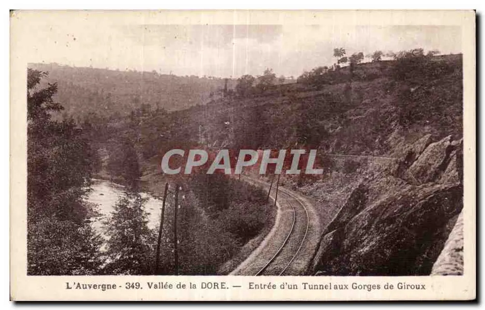 Auvergne - 349. Tal der DORE — Eingang zu einem Tunnel in den Gorges de Giroux - Vorderseite