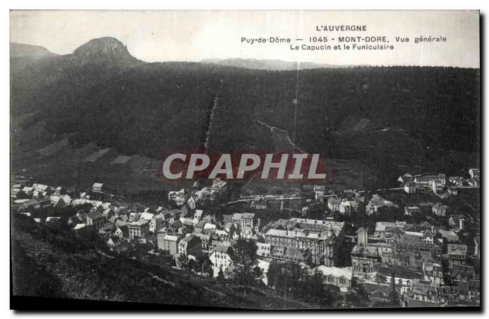 Mont-Dore — Allgemeiner Blick — Le Capucin und der Funicular - Vorderseite