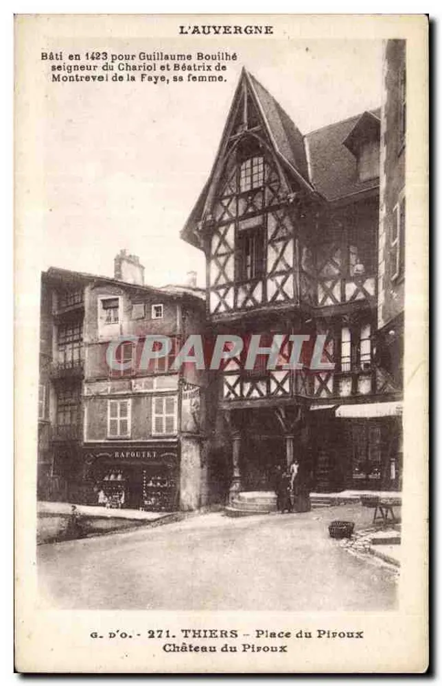 Schloss Pîroux — Thiers — Place du Pîroux — Errichtet 1423 für Guillaume Bouilhé, Herr von Chariol und Béatrix de Montrevel de la Faye, seine Frau - Vorderseite
