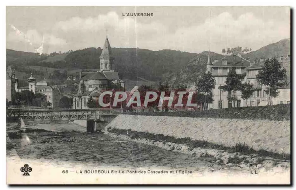 La Bourboule — Die Brücke der Wasserfälle und die Kirche — Auvergne - Vorderseite