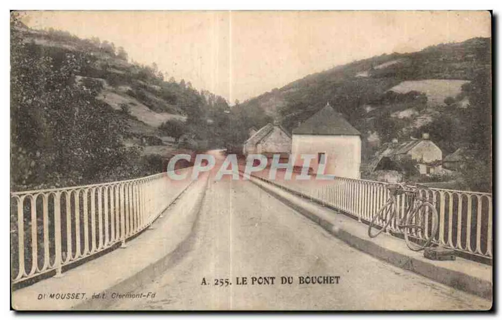 O Ponte do Bouchet — Clermont-Fd — editor Di Mousset, n° A.255 - Frente
