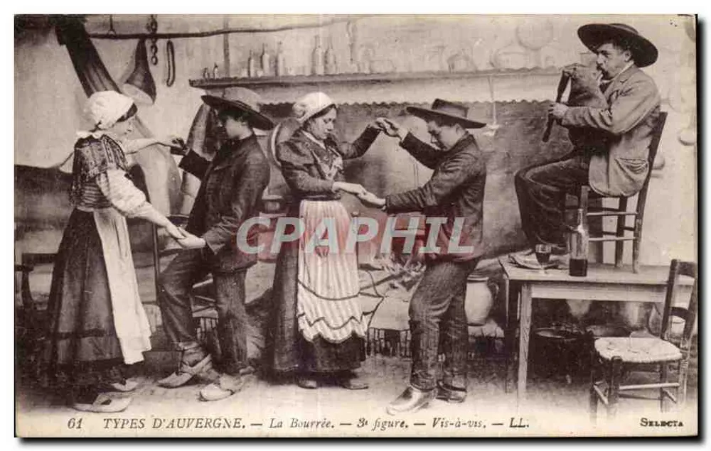 Tipos da Auvergne — A Bourrée — 3ª figura — Vis-à-vis — LL. — Selecta - Frente