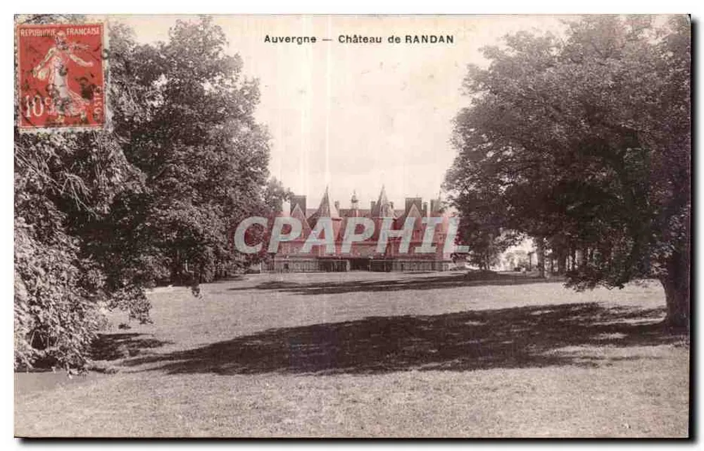 Auvergne — Kasteel van RANDAN — Antieke ansichtkaart - Voorkant