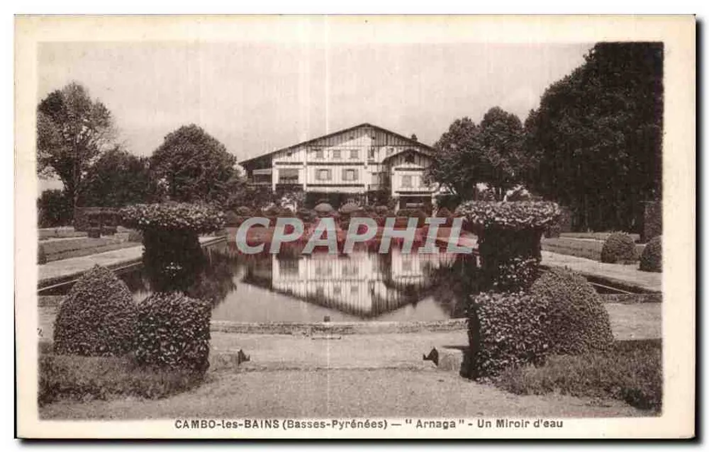 CAMBO-les-BAINS (Basses-Pyrénées) — "Arnaga" — Ein Spiegel Aus Wasser - Vorderseite