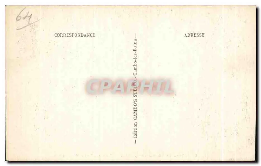 CAMBO-les-BAINS (Basses-Pyrénées) — "Arnaga" — Ein Spiegel Aus Wasser - Rückseite